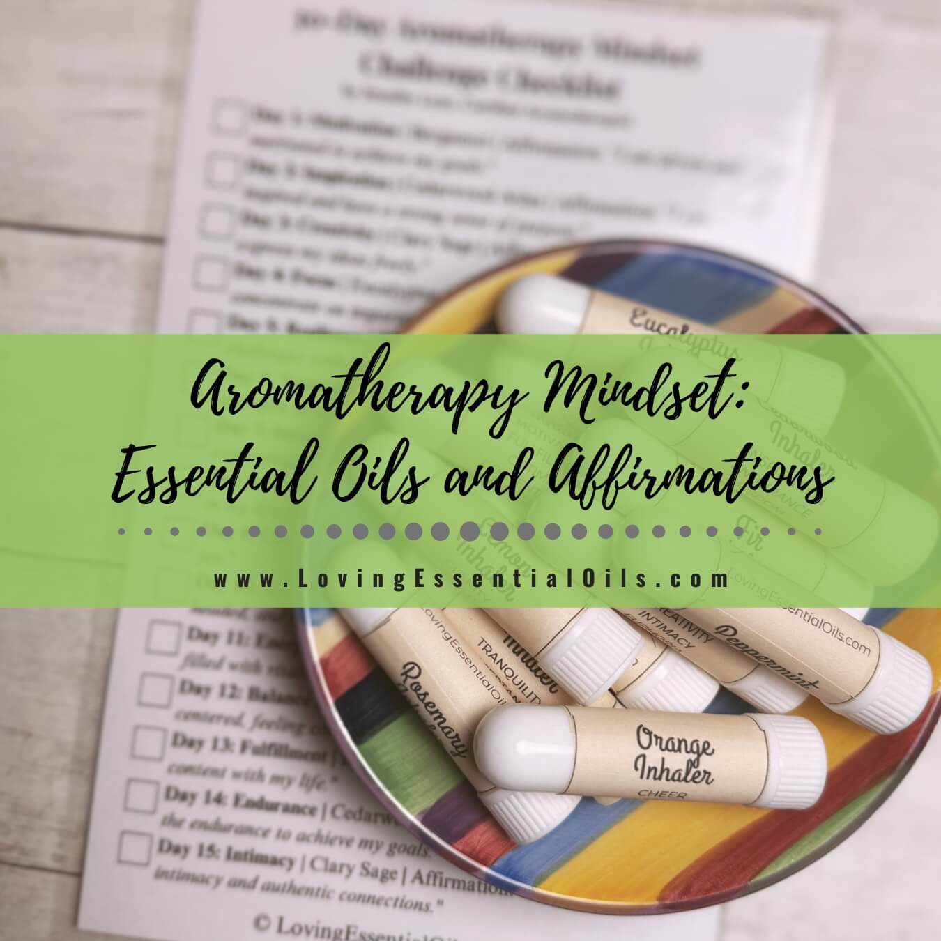 Aromatherapy Mindset Challenge - Unlock the Power of Essential Oils and Affirmations