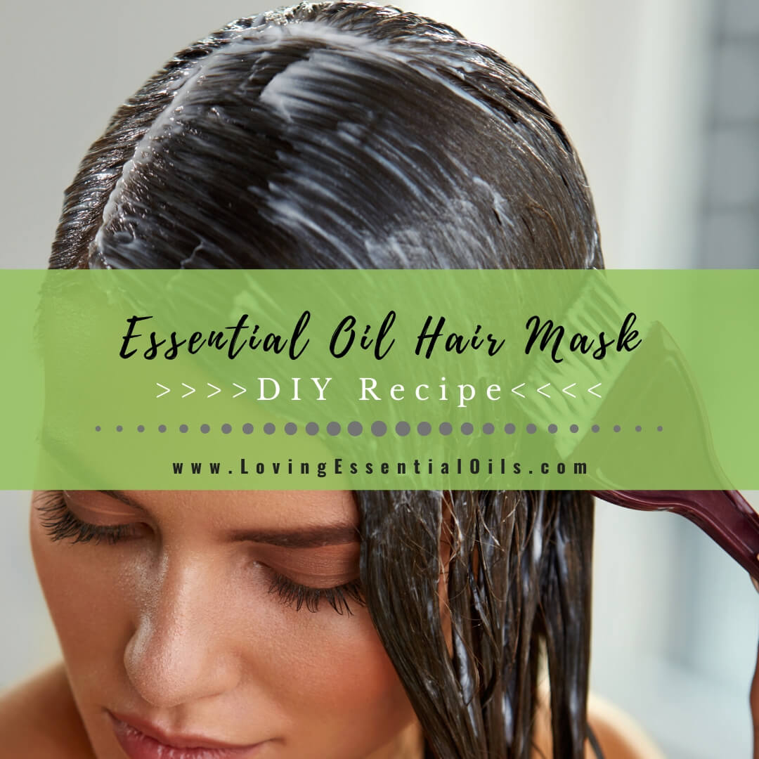 DIY Essential Oil Hair Mask Recipe with Lavender & Rosemary – Loving ...