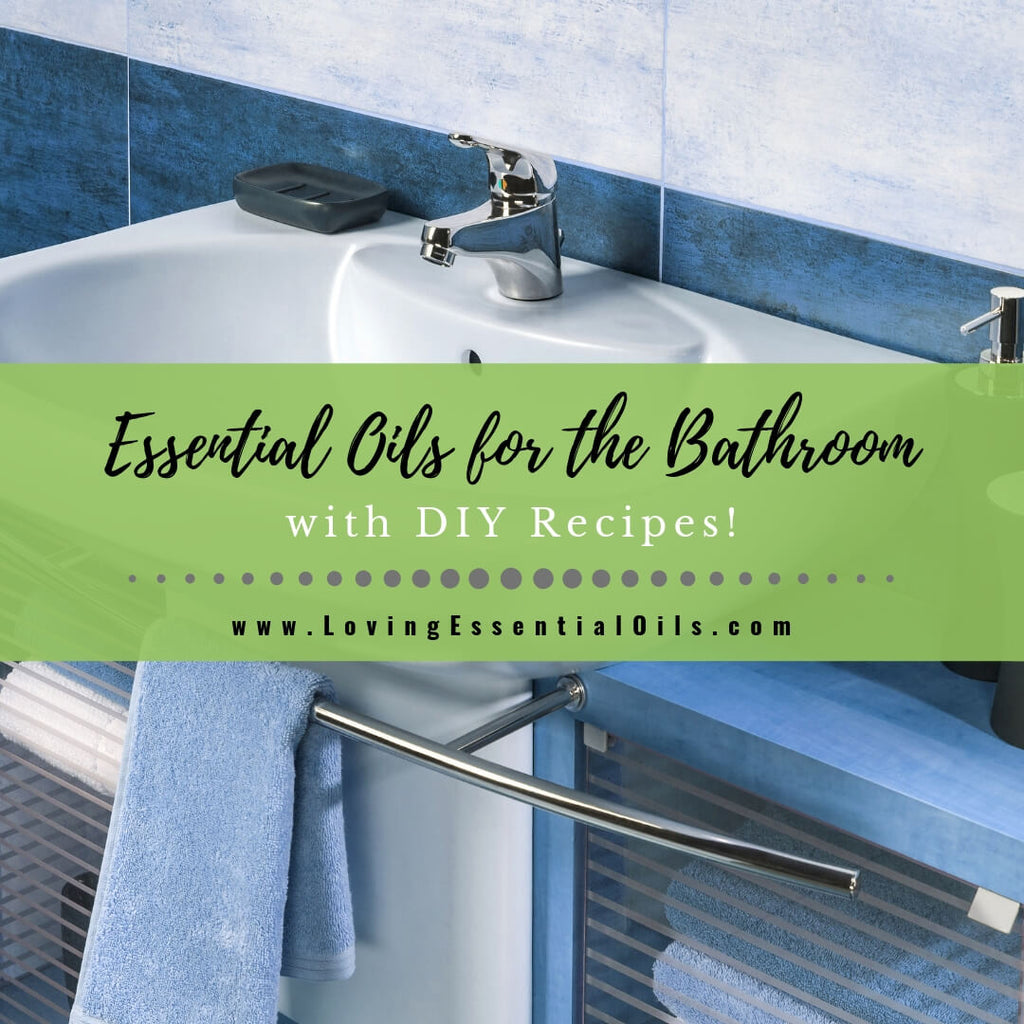10 Best Essential Oils For Bathroom – VedaOils